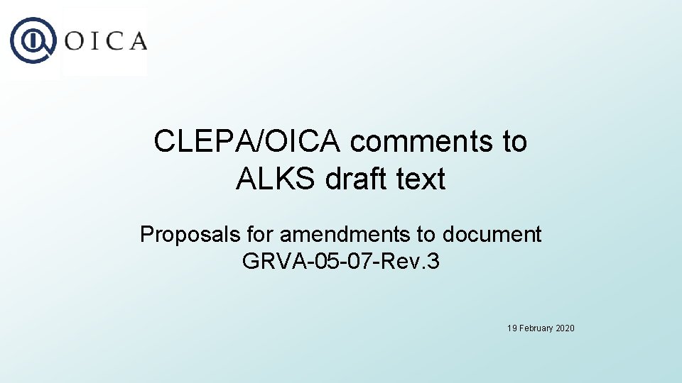 CLEPA/OICA comments to ALKS draft text Proposals for amendments to document GRVA-05 -07 -Rev.