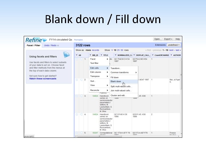 Blank down / Fill down 