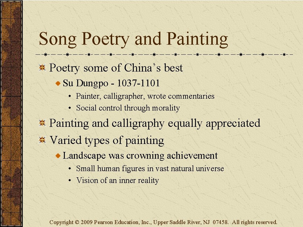 Song Poetry and Painting Poetry some of China’s best Su Dungpo - 1037 -1101