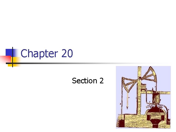 Chapter 20 Section 2 
