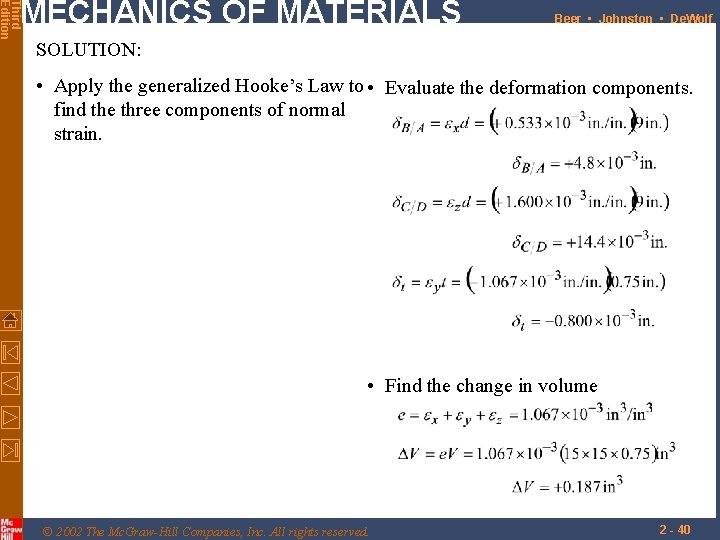 Third Edition MECHANICS OF MATERIALS Beer • Johnston • De. Wolf SOLUTION: • Apply Third Edition MECHANICS OF MATERIALS Beer • Johnston • De. Wolf SOLUTION: • Apply