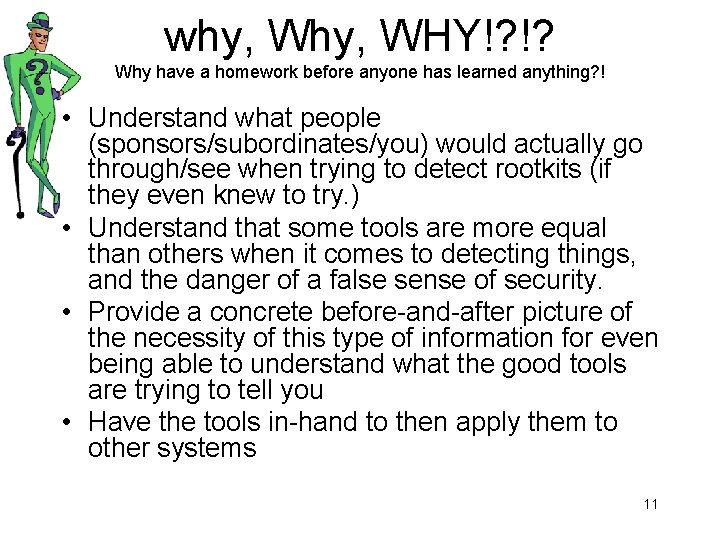 why, WHY!? !? Why have a homework before anyone has learned anything? ! •