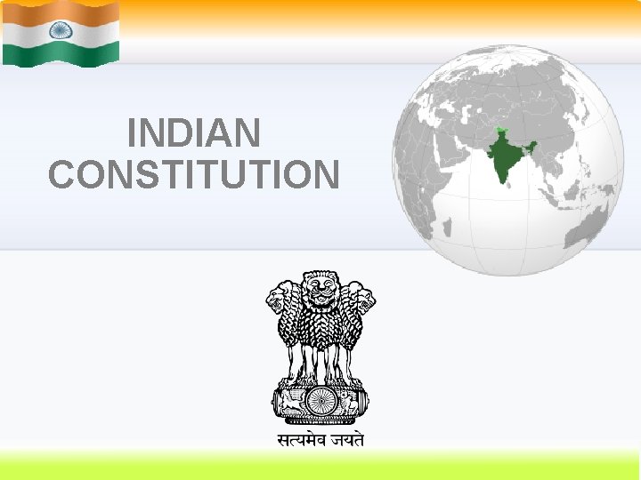INDIAN CONSTITUTION 