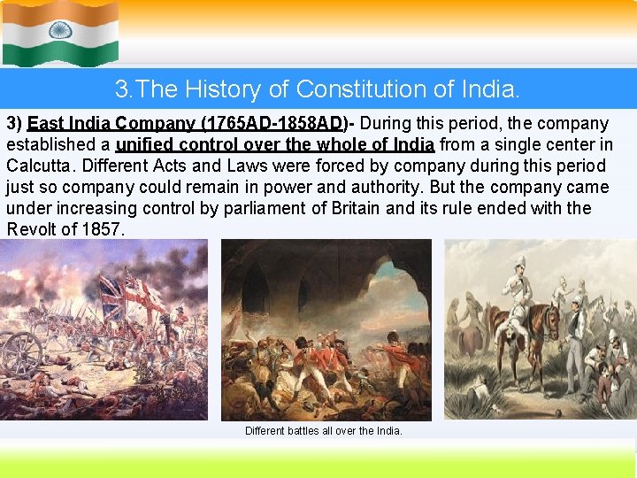 3. The History of Constitution of India. 3) East India Company (1765 AD-1858 AD)-