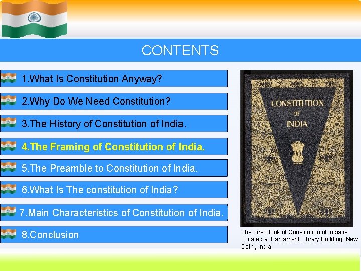 CONTENTS 1. What Is Constitution Anyway? 2. Why Do We Need Constitution? 3. The
