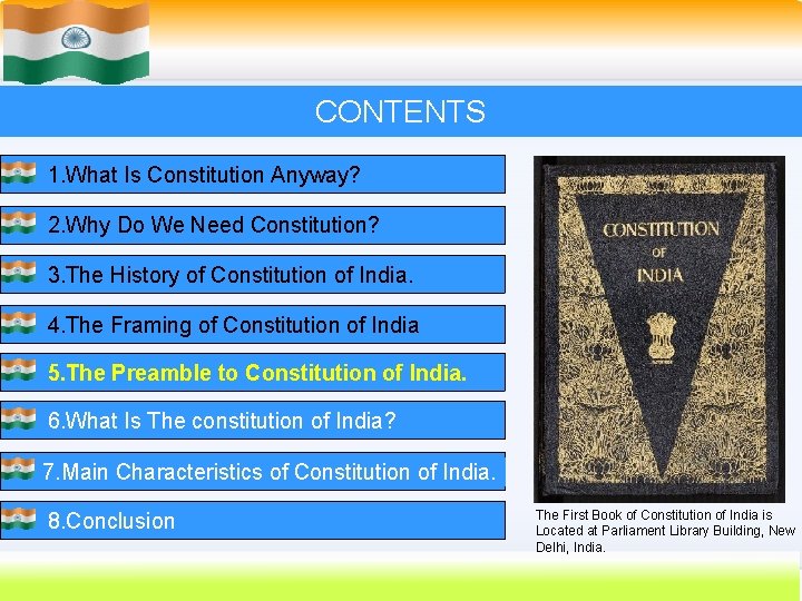 CONTENTS 1. What Is Constitution Anyway? 2. Why Do We Need Constitution? 3. The