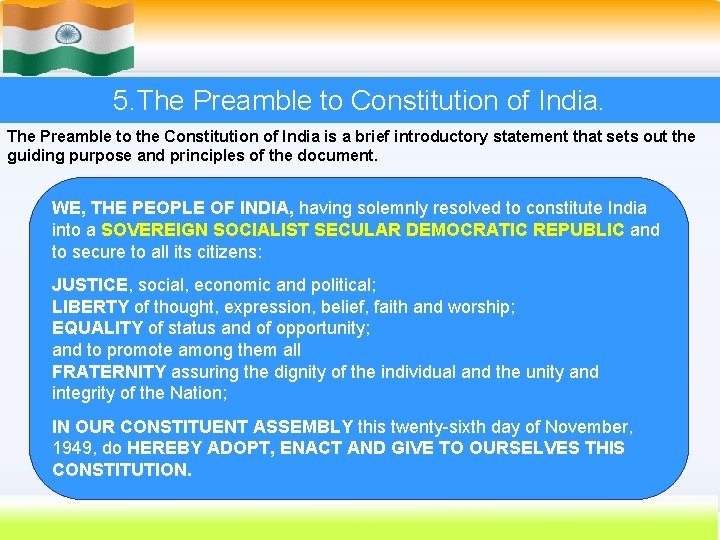 5. The Preamble to Constitution of India. The Preamble to the Constitution of India