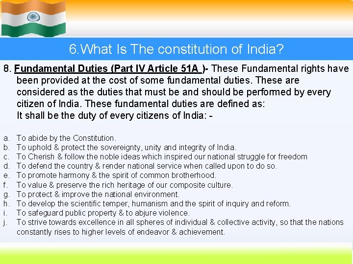 6. What Is The constitution of India? 8. Fundamental Duties (Part IV Article 51