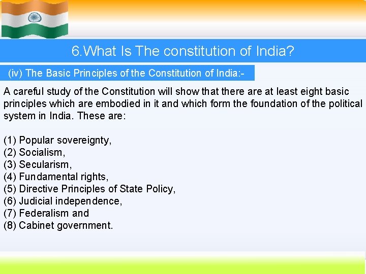 6. What Is The constitution of India? (iv) The Basic Principles of the Constitution