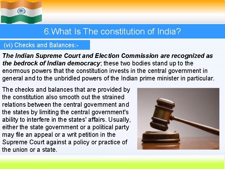 6. What Is The constitution of India? (vi) Checks and Balances: The Indian Supreme