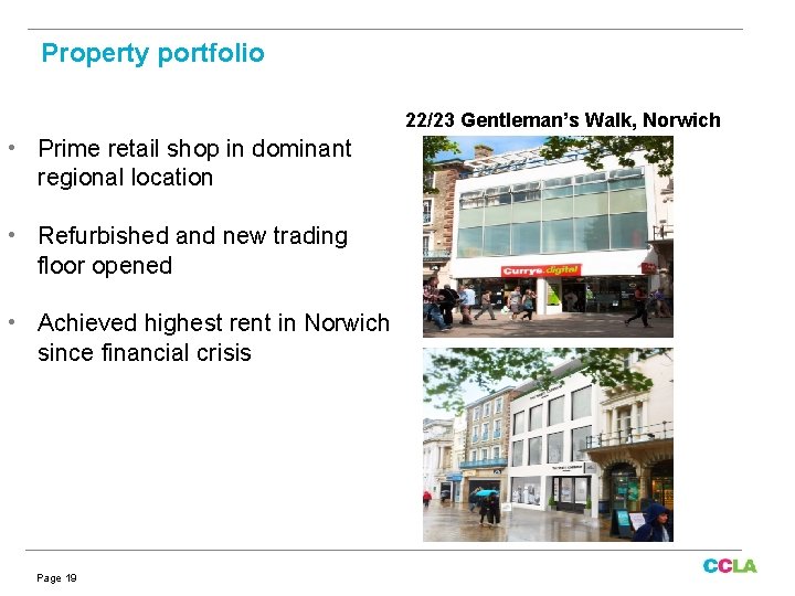 Property portfolio 22/23 Gentleman’s Walk, Norwich • Prime retail shop in dominant regional location