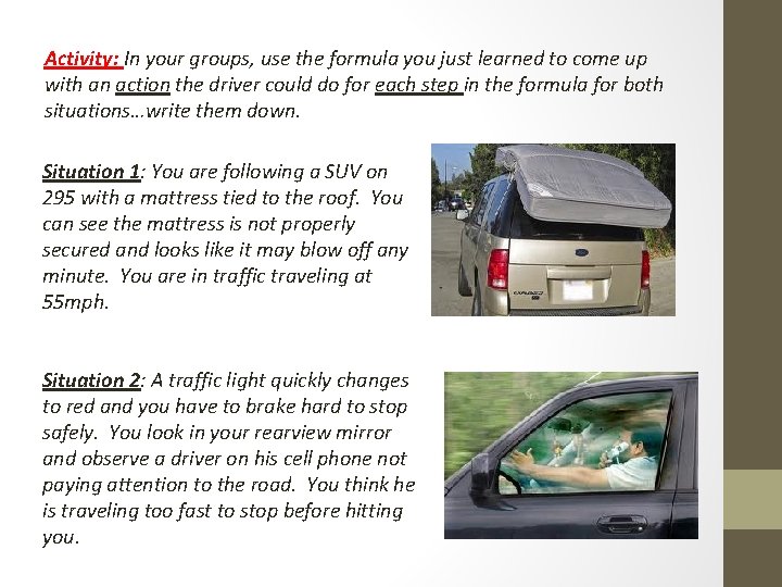 Activity: In your groups, use the formula you just learned to come up with