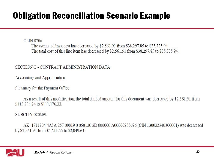Obligation Reconciliation Scenario Example Graphic: screenshot of excerpt from contract (section G). Module 4: