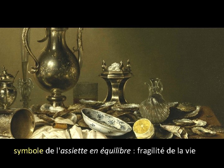 symbole de l'assiette en équilibre : fragilité de la vie 