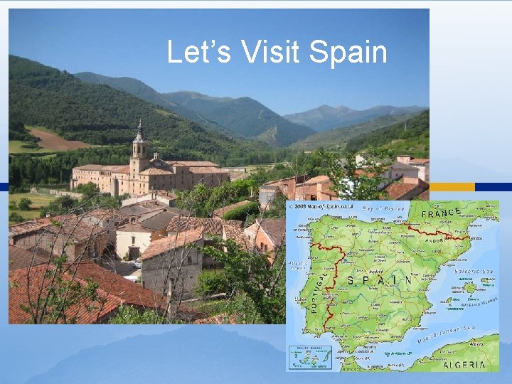 Let’s Visit Spain 