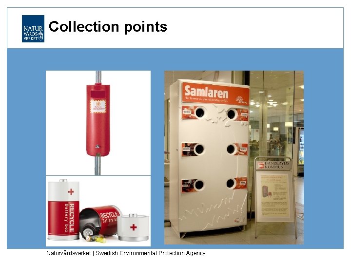 Collection points Naturvårdsverket | Swedish Environmental Protection Agency 