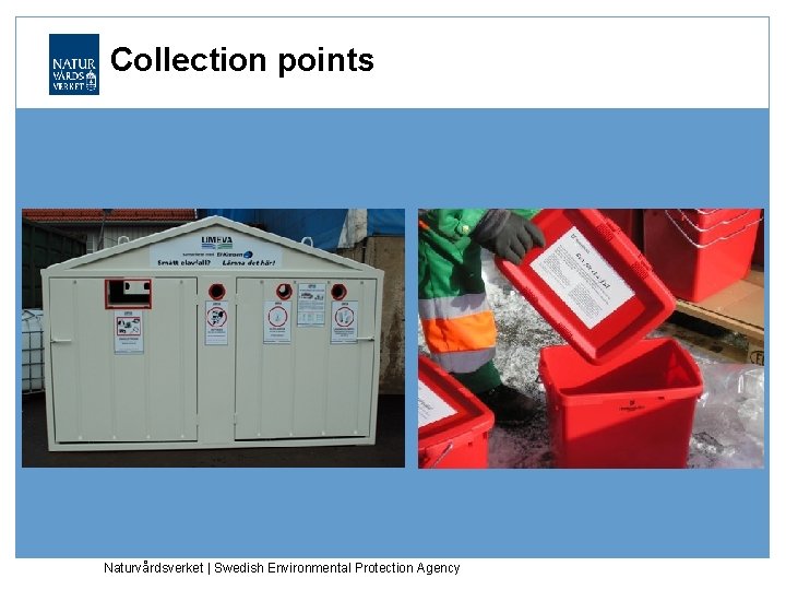 Collection points Naturvårdsverket | Swedish Environmental Protection Agency 