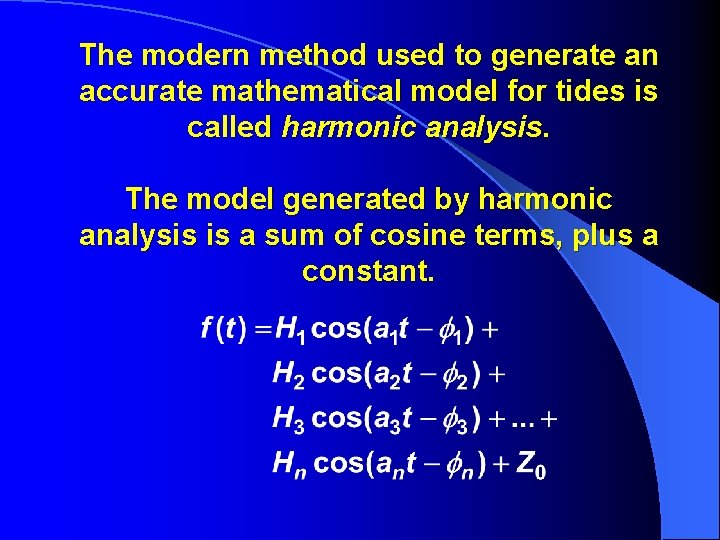 The modern method used to generate an accurate mathematical model for tides is called