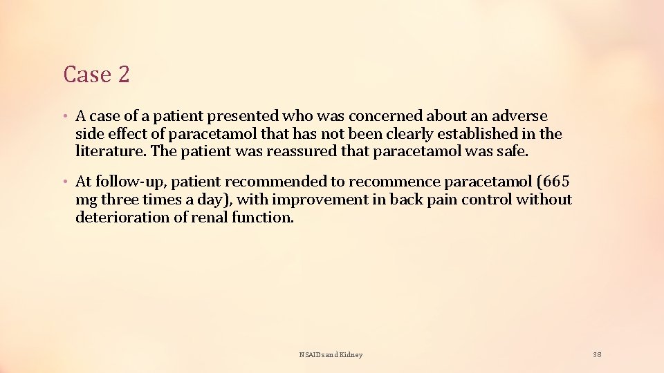 Case 2 • A case of a patient presented who was concerned about an