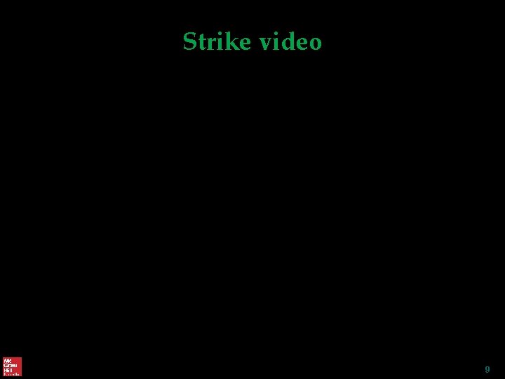 Strike video 9 