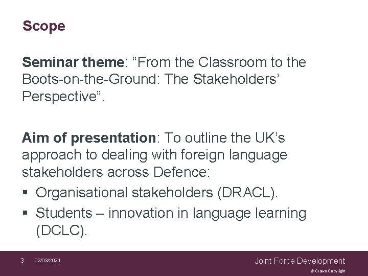 Defence Foreign Language Stakeholders a UK perspective BILC