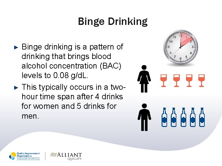 Binge Drinking ► ► Binge drinking is a pattern of drinking that brings blood