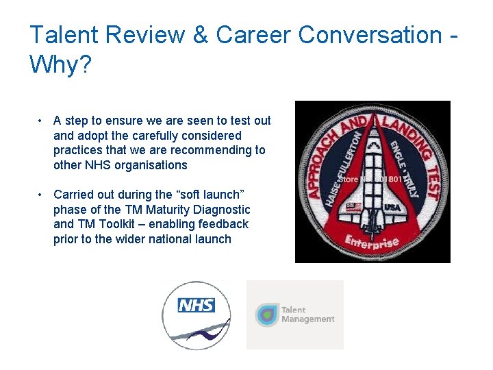 Talent Review & Career Conversation Why? • A step to ensure we are seen