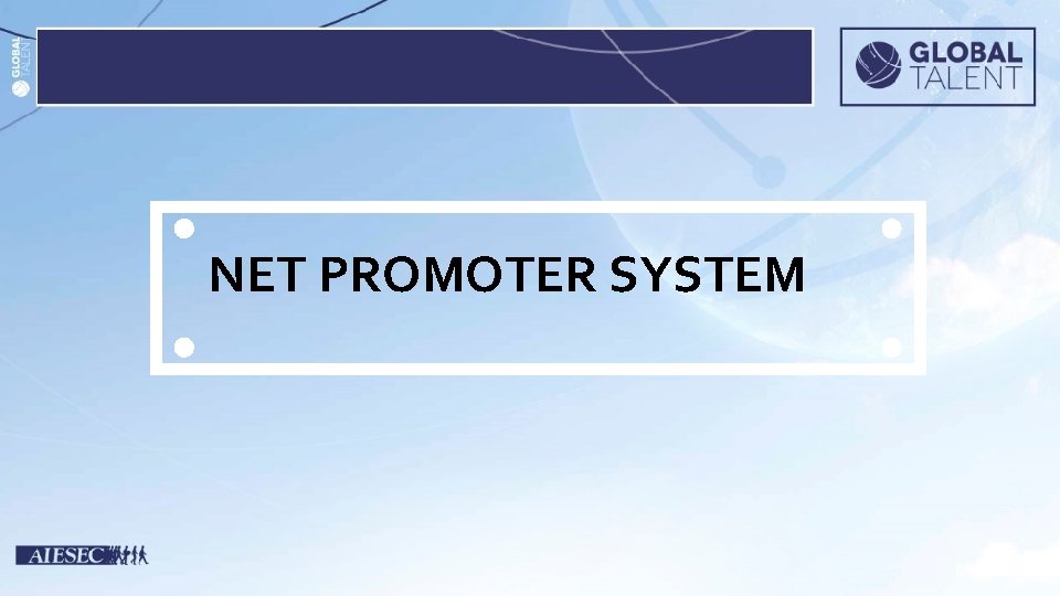 NET PROMOTER SYSTEM 