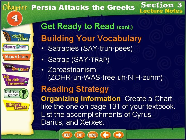 Persia Attacks the Greeks Get Ready to Read (cont. ) Building Your Vocabulary •