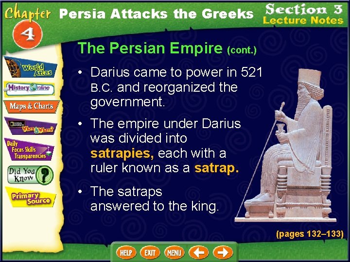 Persia Attacks the Greeks The Persian Empire (cont. ) • Darius came to power
