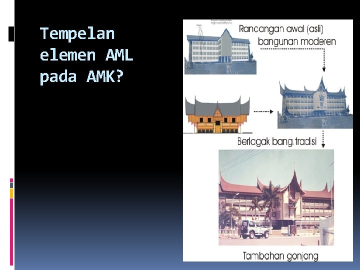 Tempelan elemen AML pada AMK? 