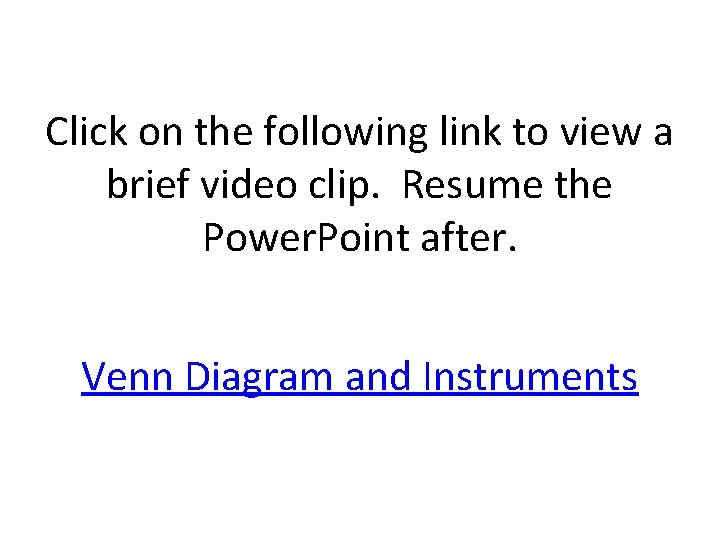 Click on the following link to view a brief video clip. Resume the Power.