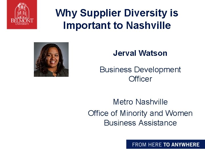 Why Supplier Diversity is Important to Nashville Jerval Watson Business Development Officer Metro Nashville