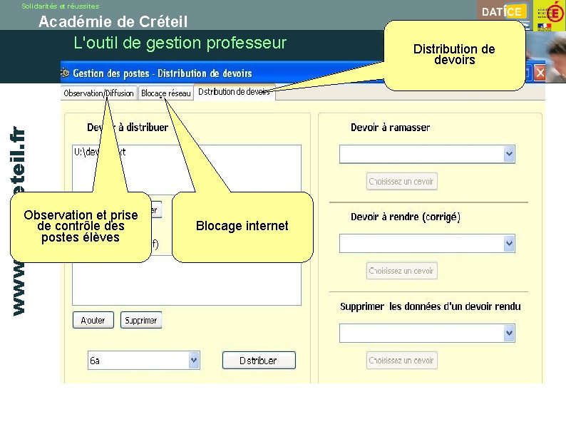 Solidarités et réussites Académie de Créteil www. ac-creteil. fr L'outil de gestion professeur Observation