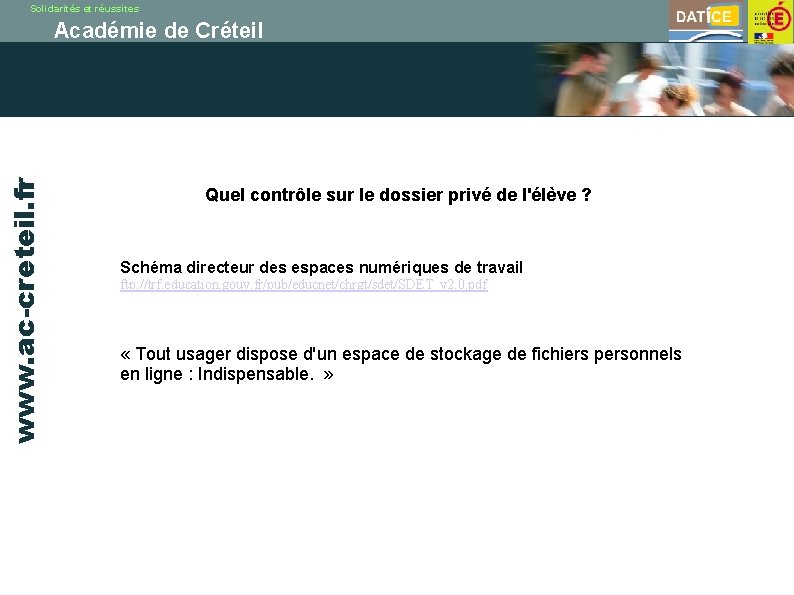 Solidarités et réussites www. ac-creteil. fr Académie de Créteil Quel contrôle sur le dossier