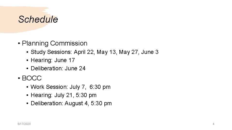 Schedule • Planning Commission • Study Sessions: April 22, May 13, May 27, June Schedule • Planning Commission • Study Sessions: April 22, May 13, May 27, June