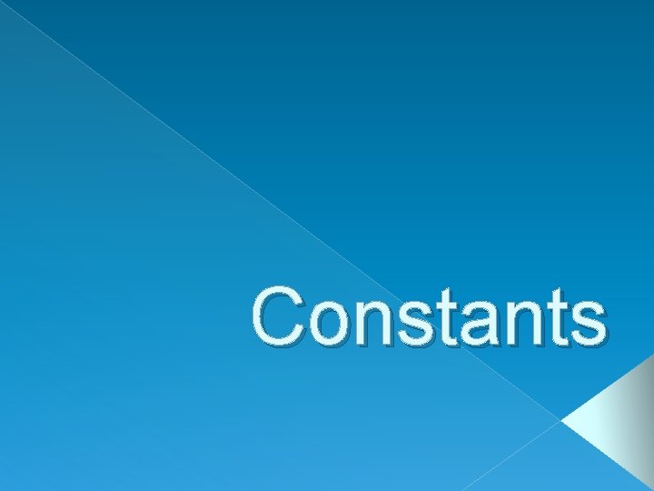 Constants 