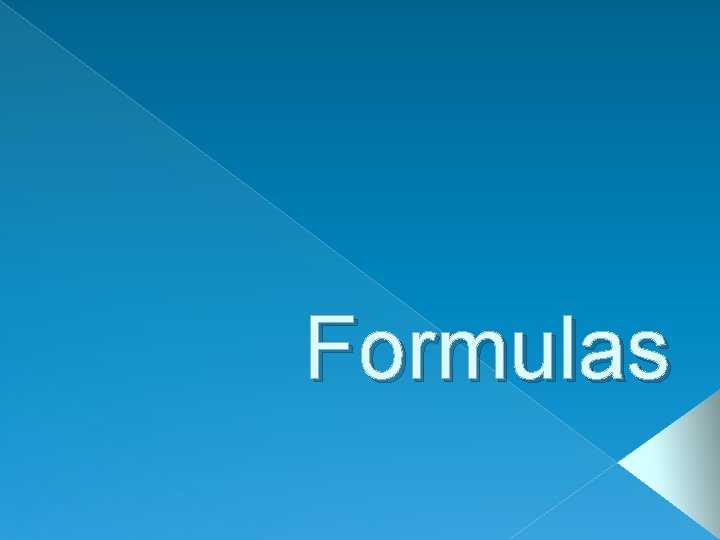 Formulas 