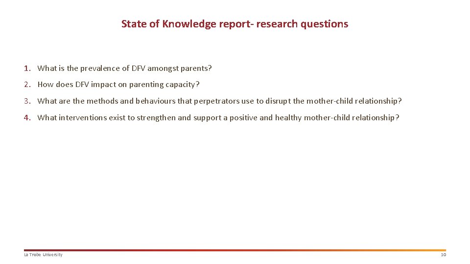 State of Knowledge report- research questions 1. What is the prevalence of DFV amongst State of Knowledge report- research questions 1. What is the prevalence of DFV amongst