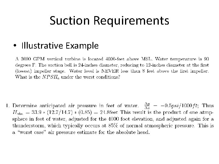 Suction Requirements • Illustrative Example 