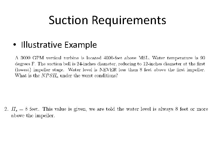 Suction Requirements • Illustrative Example 