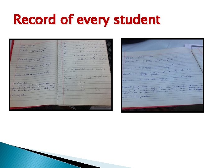 Record of every student Record of every student