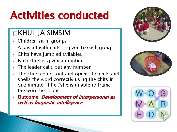 Activities conducted � KHUL • • JA SIMSIM Children sit in groups A basket Activities conducted � KHUL • • JA SIMSIM Children sit in groups A basket