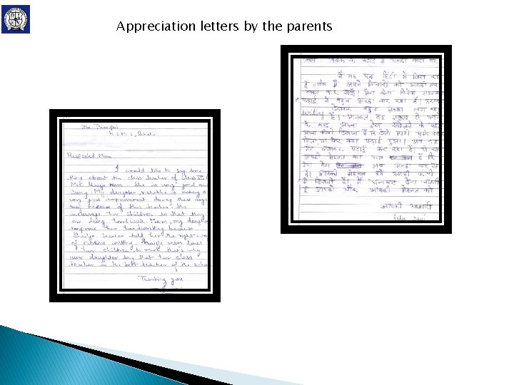 Appreciation letters by the parents Appreciation letters by the parents