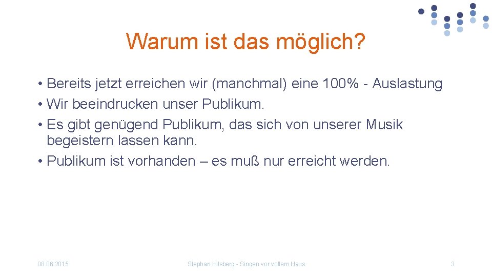 Warum ist das möglich? • Bereits jetzt erreichen wir (manchmal) eine 100% - Auslastung