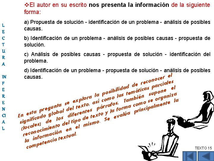 v. El autor en su escrito nos presenta la información de la siguiente forma: