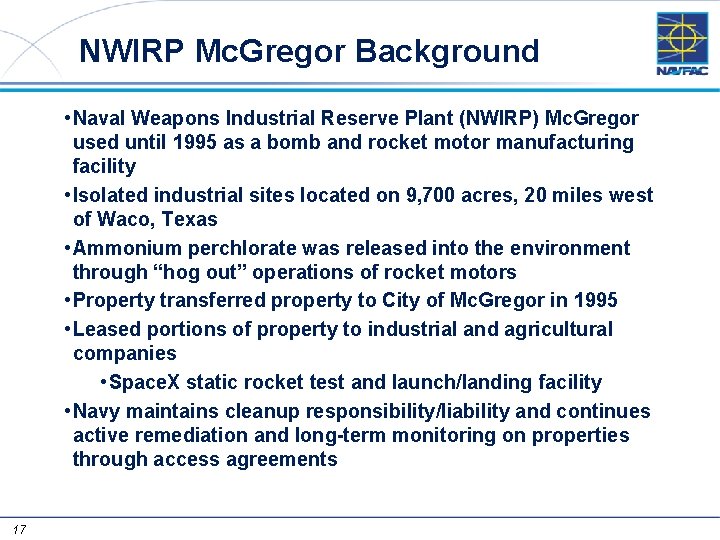 NWIRP Mc. Gregor Background • Naval Weapons Industrial Reserve Plant (NWIRP) Mc. Gregor used