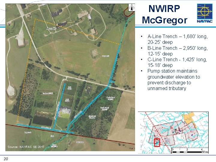 NWIRP Mc. Gregor • • A-Line Trench – 1, 680’ long, 20 -25’ deep