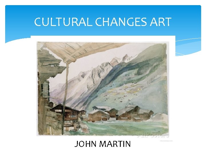 CULTURAL CHANGES ART JOHN MARTIN 