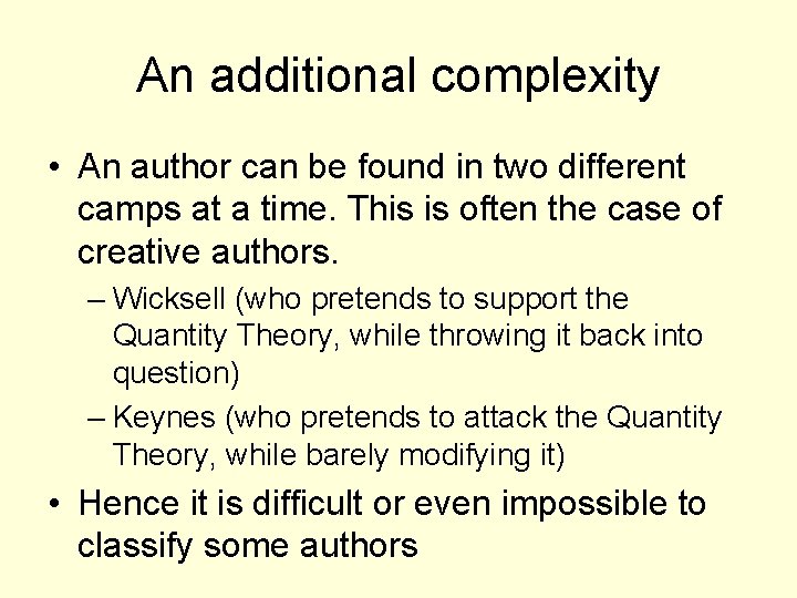 An additional complexity • An author can be found in two different camps at An additional complexity • An author can be found in two different camps at
